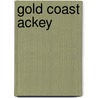 Gold Coast Ackey by Jesse Russell