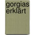 Gorgias erklärt