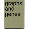 Graphs and Genes by S.N. Rodin