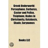 Greek underworld door Books Llc