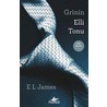 Grinin Elli Tonu by E L James