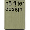 H8 Filter Design by Ritesh Singh