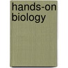 Hands-On Biology by Mimi Bres