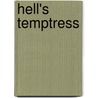 Hell's Temptress door Martin Kaynan