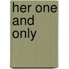 Her One and Only by Penny Jordan