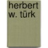Herbert W. Türk