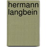 Hermann Langbein by Katharina Stengel