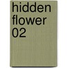 Hidden Flower 02 door Shouko Hidaka