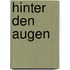 Hinter den Augen