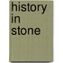 History in Stone