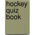 Hockey Quiz Book