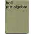 Holt Pre-Algebra