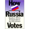 How Russia Votes door Richard Rose