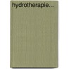 Hydrotherapie... by Carl Munde