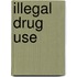 Illegal Drug Use