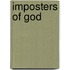 Imposters Of God