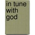 In Tune with God