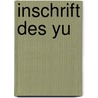 Inschrift des Yu door Heinrich Julius Klaproth