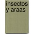 Insectos y Araas