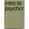 Intro to Psychcr by Kiran Sarma