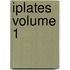 Iplates Volume 1