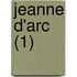 Jeanne D'Arc (1)
