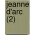 Jeanne D'Arc (2)