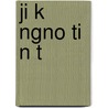 Ji K Ngno Ti N T by S. Su Wikipedia