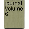 Journal Volume 6 by Society Of Oriental Research