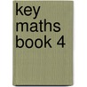 Key Maths Book 4 by Jane Stamford