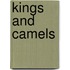 Kings And Camels