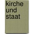 Kirche und Staat