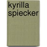 Kyrilla Spiecker door Jesse Russell