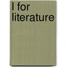 L for Literature by Mr Frank Rawlins