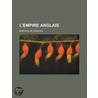 L'Empire Anglais door Barchou De Peneonn