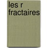 Les R Fractaires door Jules Valles