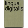 Lingua Digitalis door Mutabor