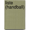 Liste (Handball) door B. Cher Gruppe