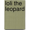 Loli the Leopard door Ben Nussbaum