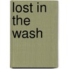 Lost in the Wash door John Ira Thomas