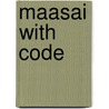 Maasai with Code door Rennay Craats