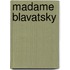 Madame Blavatsky