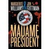 Madame President