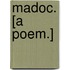 Madoc. [A poem.]