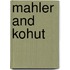 Mahler and Kohut