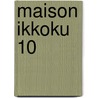 Maison Ikkoku 10 door Rumiko Takahashi
