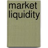 Market Liquidity door Yakov Amihud