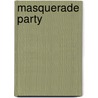Masquerade Party by Alfred Publishing