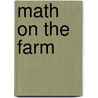 Math on the Farm by Tracey Steffora