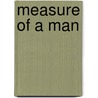 Measure Of A Man door Adrianne Byrd